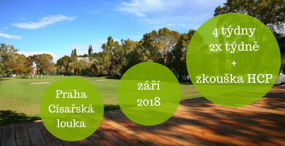 Bezkonkureční golfový kurz 8x 80min na HCP se závěrečnou zkouškou - 3500 Kč Bezkonkureční golfový kurz 8x 80min na HCP se závěrečnou zkouškou - 3500 Kč