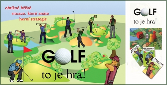 Golf, to je hra! ... golfová zábava k rodinnému krbu jen za 399 Kč