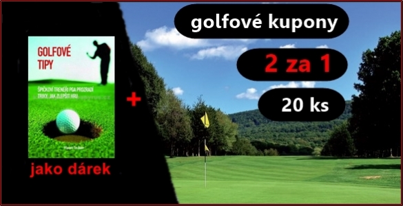 Golfové kupony 2 za 1 - dvacet kuponu + dárek Golfové tipy jen za 365 Kč, hra až na 28 hřištích 