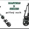 Golfový vozík Masters 3 Series tříkolový se slevou 40%