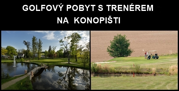 Víkendový golfový kurz 9x 50min. pro začátečníky i pokročilé s pobytem a hrou na akademii v Golf Resortu Konopiště