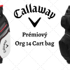 Prémiový Callaway Org 14 cart bag ve dvou barevných provedeních na pár dní se slevou 27%