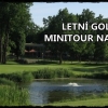 Letní golfová minitour na Kotlině - turnajové fee 18 jamek, oběd, občerstvení , vše jen za 595 Kč - 17.9. 2014