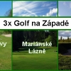 Lázeňský golfový Západ - Mariánské Lázně + Františkovy Lázně + Sokolov se slevou 41%.Platí i v sezoně 2014!