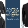 Pánská nepromokavá bunda Callaway Green Grass 3.0 - poslední kousky za 2.390 Kč!