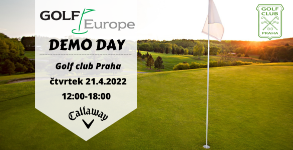 Golf Europe DEMO DEN Callaway: 21.4. 2022 v Golf Club Praha. Fitting 60 min + DÁREK