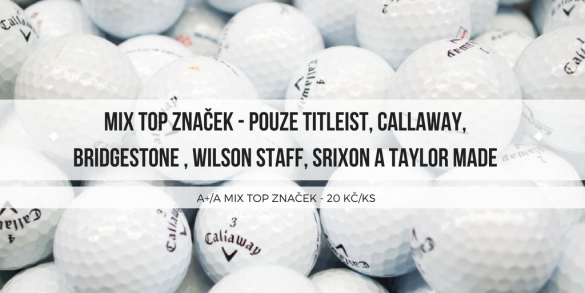 Hrané golfové míčky 50 ks - A+/A kvalita mix pouze TOP značek jen 20 Kč / ks